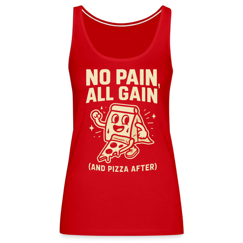 No Pain, All Gain (and Pizza After) Tank Top - red