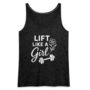 Lift Like a Girl Tank Top - charcoal grey