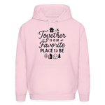 Together is Our Favorite Place to Be Hoodie - pale pink