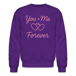 You + Me = Forever Sweatshirt - purple
