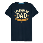 Legendary Dad T-shirt - Vintage Father's Day Gift, Best Dad Shirt - deep navy