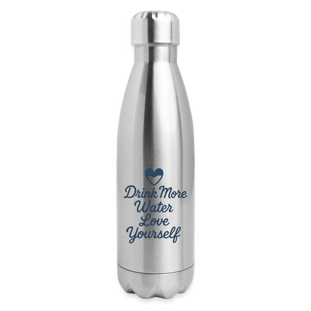 Drink More Water, Love Yourself Bottle - silver