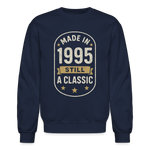 Made in 1995 – Still a Classic Sweatshirt - Retro Vintage 1995 Sweatshirt - navy