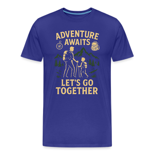 Adventure Awaits, Let’s Go Together T-shirt - Family Adventure Shirt - royal blue