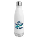 Stay Hydrated, Stay Happy Bottle - white