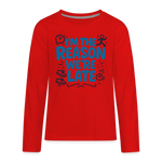 I’m the Reason We’re Late Kids Long Sleeve Tee - red