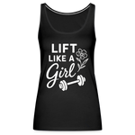 Lift Like a Girl Tank Top - black
