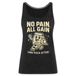 No Pain, All Gain (and Pizza After) Tank Top - charcoal grey