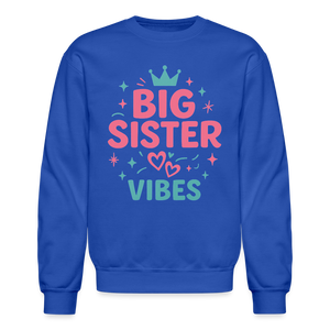 Big Sister Vibes Sweatshirt - royal blue