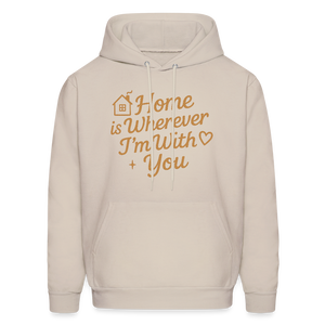 Home is Where My Heart Is Hoodie - Sand
