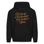 Home is Where My Heart Is Hoodie - black