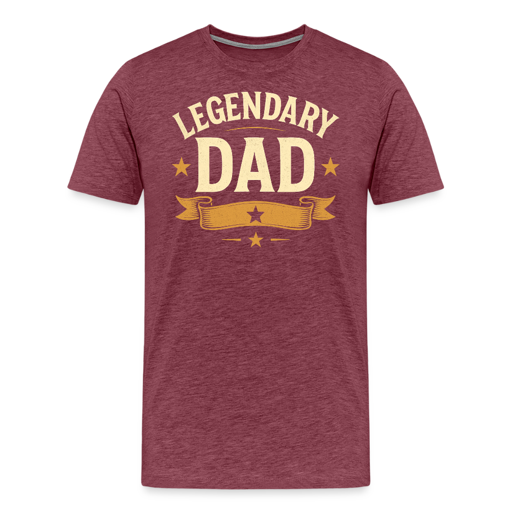 Legendary Dad T-shirt - Vintage Father's Day Gift, Best Dad Shirt - heather burgundy