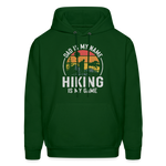 Dad is My Name, Hiking is My Game Hoodie - forest green
