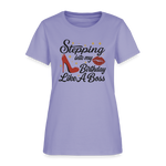 Stepping Into My Birthday Like A Boss Women’s T-shirt - lavender