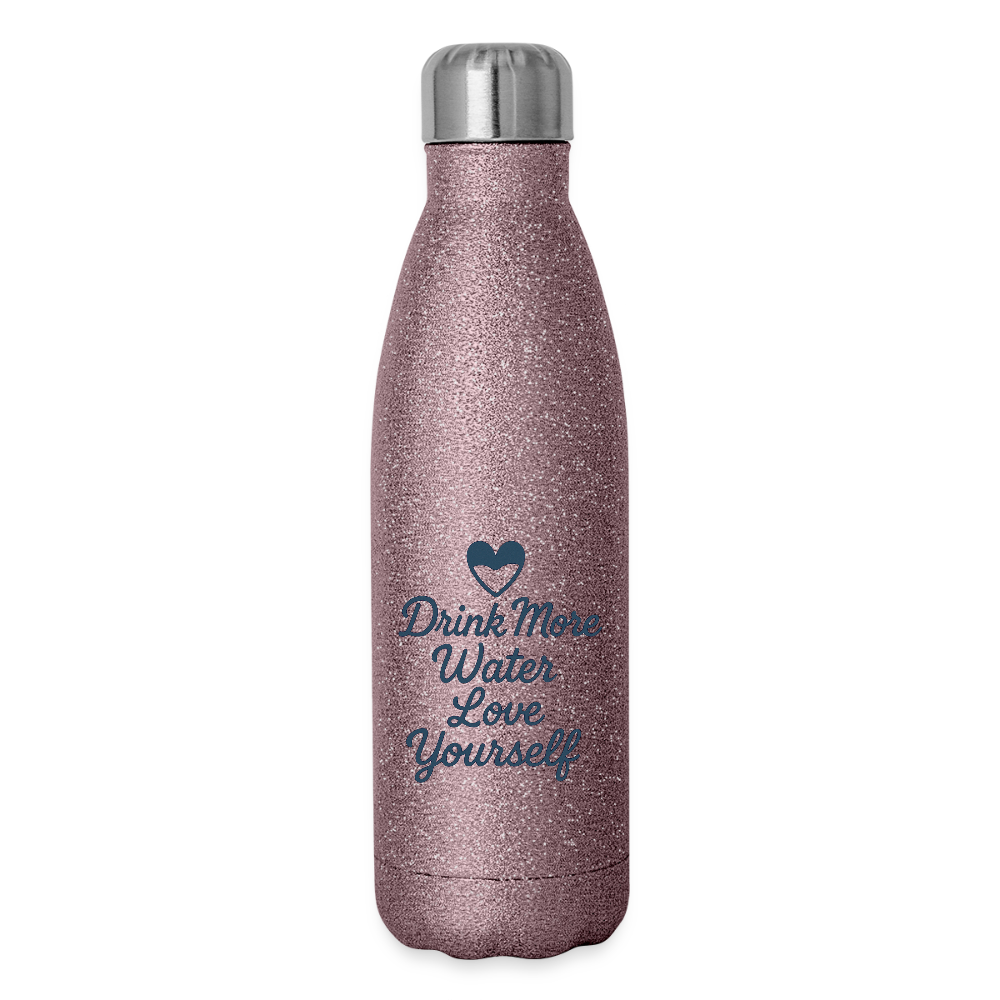 Drink More Water, Love Yourself Bottle - pink glitter