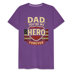 Dad, You're My Hero Forever T-shirt - Heartfelt Father's Day Gift - purple