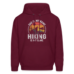 Dad is My Name, Hiking is My Game Hoodie - burgundy