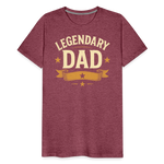 Legendary Dad T-shirt - Vintage Father's Day Gift, Best Dad Shirt - heather burgundy