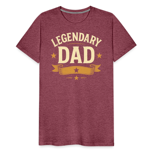 Legendary Dad T-shirt - Vintage Father's Day Gift, Best Dad Shirt - heather burgundy
