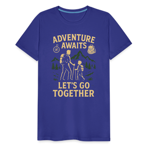 Adventure Awaits, Let’s Go Together T-shirt - Family Adventure Shirt - royal blue