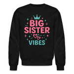 Big Sister Vibes Sweatshirt - black
