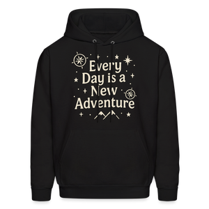 Every Day is a New Adventure Hoodie - black