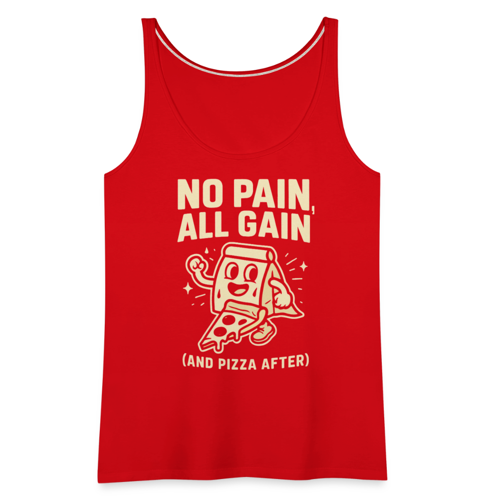 No Pain, All Gain (and Pizza After) Tank Top - red