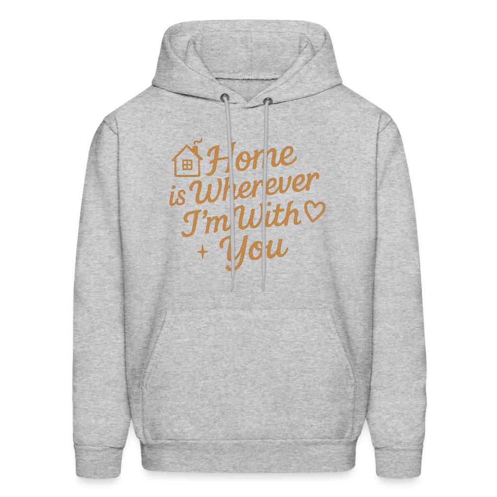 Home is Where My Heart Is Hoodie - heather gray