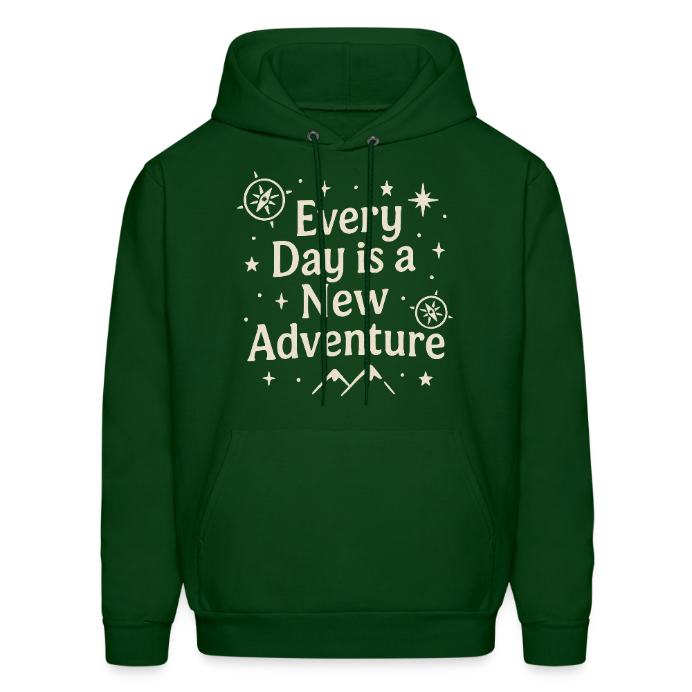 Every Day is a New Adventure Hoodie - forest green