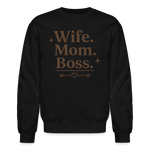 Wife. Mom. Boss. Sweatshirt - black