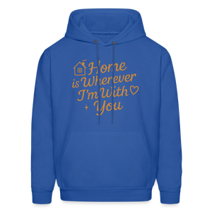 Home is Where My Heart Is Hoodie - royal blue