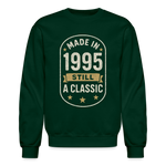 Made in 1995 – Still a Classic Sweatshirt - Retro Vintage 1995 Sweatshirt - forest green