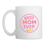 Best Mom Ever Mug - Perfect Mother’s Day Gift, Heartfelt Mom Mug - white