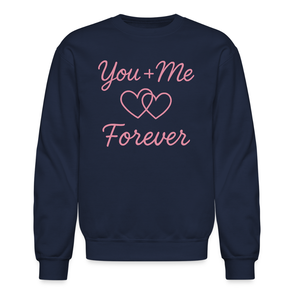You + Me = Forever Sweatshirt - navy