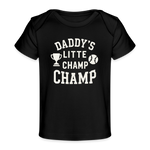 Daddy’s Little Champ Baby Tee - black