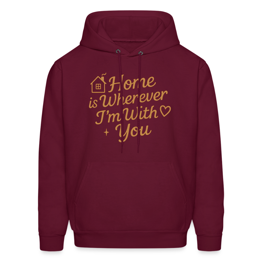 Home is Where My Heart Is Hoodie - burgundy
