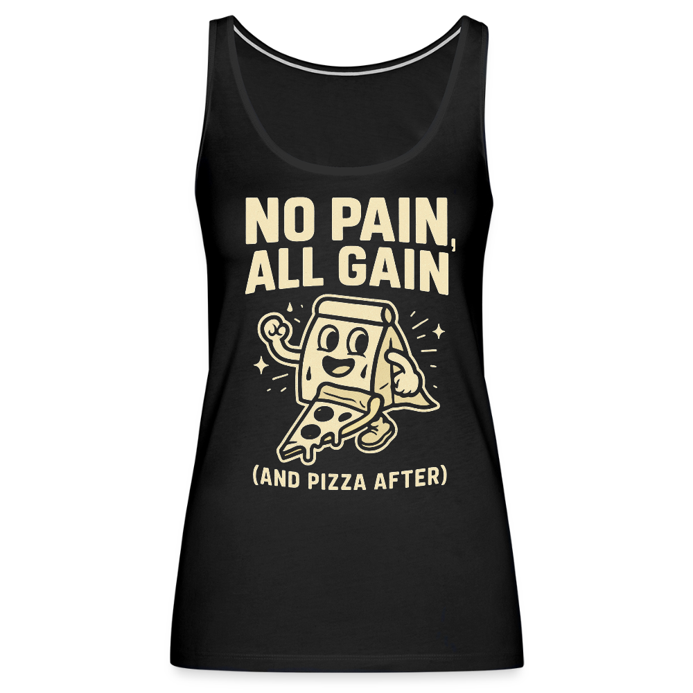 No Pain, All Gain (and Pizza After) Tank Top - black