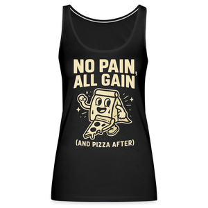 No Pain, All Gain (and Pizza After) Tank Top - black
